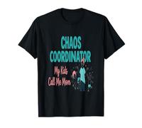 Coordinador del Caos Coordinador del Caos Mis Hijos Llámame mamá Camiseta