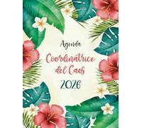 Coordinatrice del Caos 2026 Agenda A4: Pianificatore Giornaliero 12 Mesi da Gennaio a Dicembre 2026 | 365 giorni | Italiano Grande A4 | 1 pagina per giorno