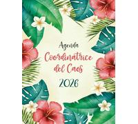 Coordinatrice del Caos 2026 Agenda A4: Pianificatore Giornaliero 12 Mesi da Gennaio a Dicembre 2026 | 365 giorni | Italiano Grande A4 | 1 pagina per giorno