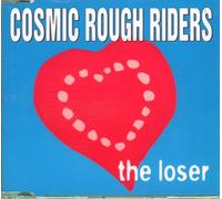 Coosmic Rough Riders - The Loser