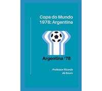 Copa do Mundo 1978: Argentina