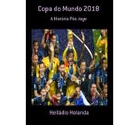 Copa Do Mundo 2018 (ebook)