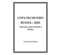 Copa Do Mundo Rússia - 2018 (ebook)