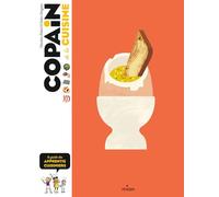 Copain de la cuisine: Le guide des apprentis cuisiniers