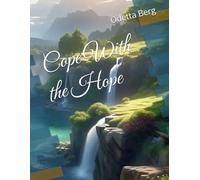Cope With the Hope