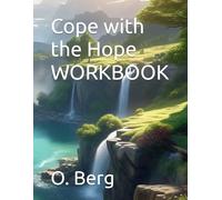 Cope with the Hope WORKBOOK