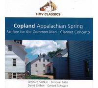 Copeland: Appalachian Spring, Fanfare for the common man, Clarinet Concerto