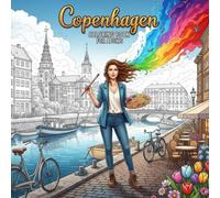 Copenhagen Coloring Book for Adults: From the Heart of Denmark Bold and Easy Pages Simple Designs for Travel and Relaxation for Adults, Teens, ... Stress (Coloring series of European capitals)
