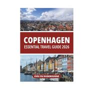 COPENHAGEN ESSENTIAL TRAVEL GUIDE 2026