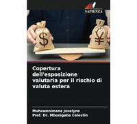 Copertura dell'esposizione valutaria per il rischio di valuta estera