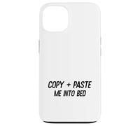 Copia Y Pégueme En La Cama Gracioso Diciendo Meme Cita Perezosa Carcasa para iPhone 13