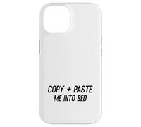 Copia Y Pégueme En La Cama Gracioso Diciendo Meme Cita Perezosa Carcasa para iPhone 14