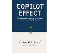 Copilot Effect: The psychological impact of using Copilot, Gemini, and ChatGPT at work. (The AI Reinvention Series)