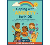 Coping With Anxiety for Kids: A Coloring Workbook