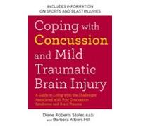 Coping With Concussion And Mild Traumatic Brain Injury (ebook)