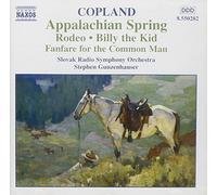Copland: Appalachian Spring; Rodeo; Billy the Kid; Fanfare for the Common Man (2006-08-01)