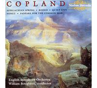 Copland : Appalachian Spring / Rodeo /Quiet City / Nonet/ Fanfare for the Common Man