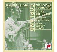 Copland - Bernstein Century: Copland: Second Hurricane / In the Beginning
