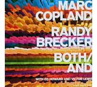 Copland,Marc & Brecker,Randy^Copland,Marc^Brecker,Randy - Both/And