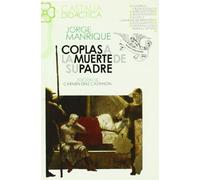 Coplas a la muerte de su padre . (CASTALIA DIDACTICA)