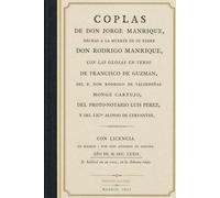Coplas de Don Jorge Manrique, hechas a la muerte de su padre Don Rodrigo