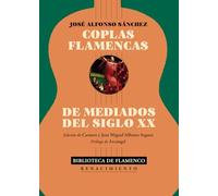 Coplas flamencas de mediados del siglo XX: 245 (Otros títulos)