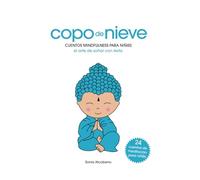 copo de nieve: cuentos mindfulness para niños