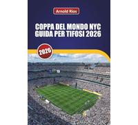 COPPA DEL MONDO NYC GUIDA PER TIFOSI 2026: Esplorare i MetLife Matchdays, le strade della città ospitante, gli hotel pratici, i trasporti pubblici e consigli per i locali