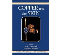 Copper and the Skin (Dermatology: Clinical & Basic Science)
