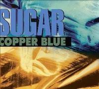 Copper blue (1992) by Sugar