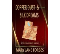 COPPER DUST & SILK DREAMS