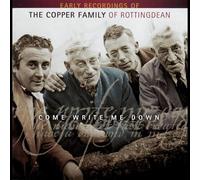 Copper Family - Come Write Me Down