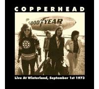 Copperhead - Live At Winterland: September 1 1973