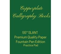 Copperplate Practice Pad: Calligraphy Writing | 100 GSM Premium Quality Paper Fountain Pen Edition- 55 Degree Slant Angle Lined Guide Practice Sheets (ASK Copperplate Calligraphy Books)