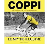 Coppi: Le mythe illustré