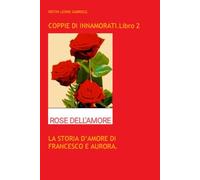Coppie di Innamorati. Libri 2.