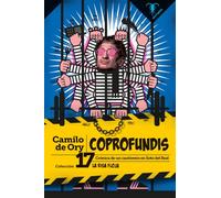 Coprofundis: Crónica de un cautiverio en Soto del Real: 17 (La Risa Floja)