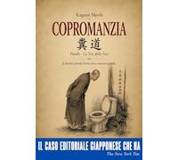 Copromanzia: Fundō - La Via delle Feci