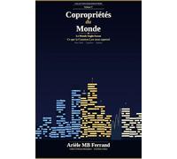 Copropriétés du Monde - Volume V: Le Monde Anglo-Saxon - Ce que la Common Law nous apprend (Collection BuildingSphere - Volumes 1 à 12)