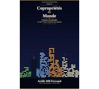 Copropriétés du Monde - Volume VI: L'Europe et ses immeubles - Ce que le Vieux Continent nous apprend (Collection BuildingSphere - Volumes 1 à 12)