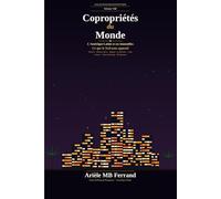 Copropriétés du Monde - Volume VIII: L'Amérique Latine et ses immeubles - Ce que le Sud nous apprend (Collection BuildingSphere - Volumes 1 à 12)