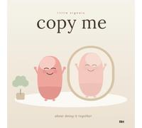 Copy Me: a little signals book you do with your face and your body