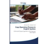 Copy Operation Process in English Spoken: A Minimalist Program Approach in Yola, Adamawa State, Nigeria