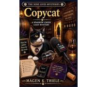 Copycat: Book Seven of The Nine Lives Mysteries (A Sparrow Cr ozy Mystery)