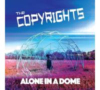 Copyrights,the - Alone in a Dome(Ltd Blue Vinyl) [Vinilo]