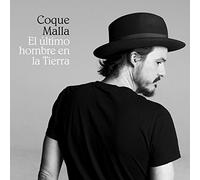 Coque Malla - El Último Hombre En La Tierra