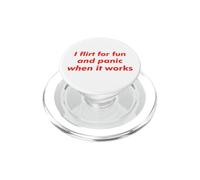 Coqueteo por diversión y pánico Cuando Funciona Humor sarcástico PopSockets PopGrip para MagSafe