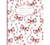 Coquette Aesthetic Composition Notebook: Wide Ruled Lined Journal for School, College, Work, and Daily Writing (Meghla's Notes)