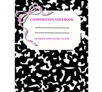 Coquette Black & White Composition Notebook with Positive Affirmations: 130 Pages, Wide Ruled, 7.5 x 9.25 in | Cute Back-to-School Journal with Multiplication Table