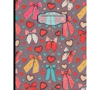 Coquette Bow Composition Notebook: 100 Pages, 7.5 x 9.25”, Wide Ruled, Blank Lined, Coquette Bow School Supplies Perfect for studying in the ... middle school, teacher gifts, and etc!